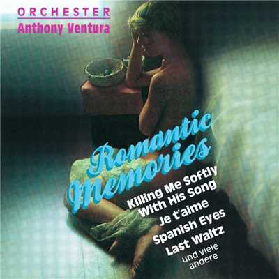 Save the Last Dance for Me/Orchester Anthony Ventura