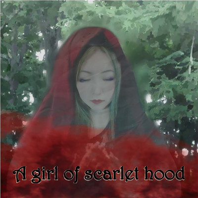 A girl of scarlet hood/EDEN HALL