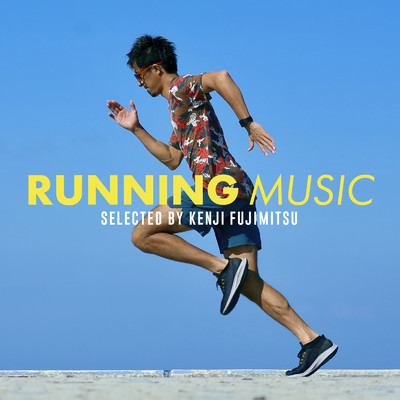 アルバム/Running Music selected by 藤光謙司/Various Artists