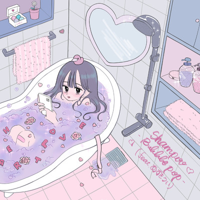 Bubble pop (feat. あずきうい)/Shampoo