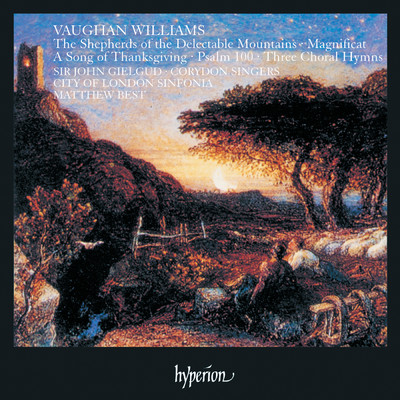 Vaughan Williams: A Song of Thanksgiving/Sir John Gielgud／Matthew Best／リン・ドーソン／ジョン・スコット／Corydon Singers／ロンドン市交響楽団／ロンドン・オラトリー少年合唱団