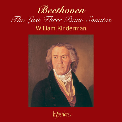 Beethoven: Piano Sonata No. 31 in A-Flat Major, Op. 110: I. Moderato cantabile molto espressivo/William Kinderman