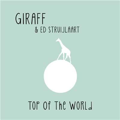 Giraff／Ed Struijlaart