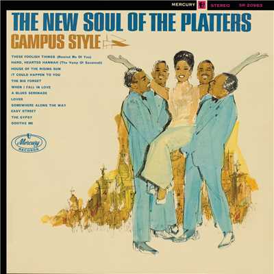The New Soul Of The Platters - Campus Style/The Platters