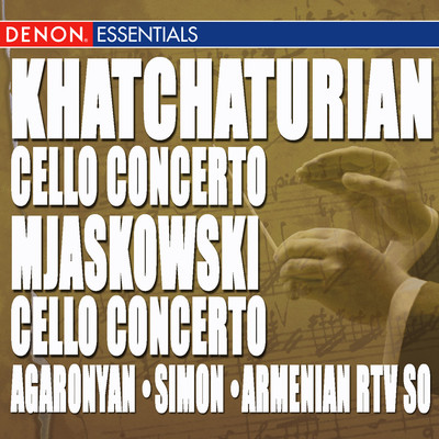 Khatchaturian: Cello Concerto - Mjaskowski: Cello Concerto/Various Artists