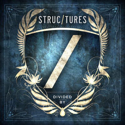 Divided By/Structures