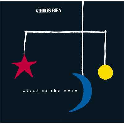 Wired to the Moon/Chris Rea