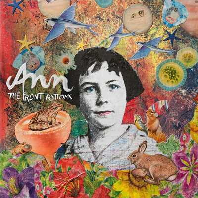 Ann/The Front Bottoms