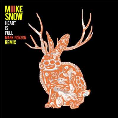シングル/Heart Is Full (Mark Ronson Remix)/Miike Snow