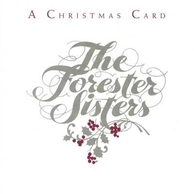アルバム/A Christmas Card (Reissue)/The Forester Sisters