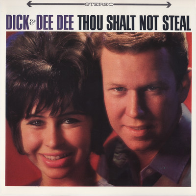 Thou Shalt Not Steal/Dick & Dee Dee