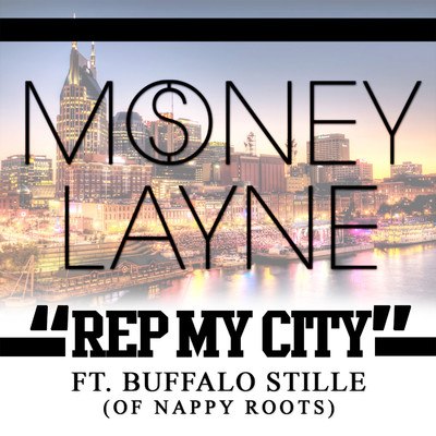 アルバム/Rep My City/Money Layne