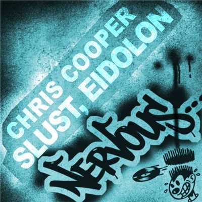 Slust (Original Mix)/Chris Cooper