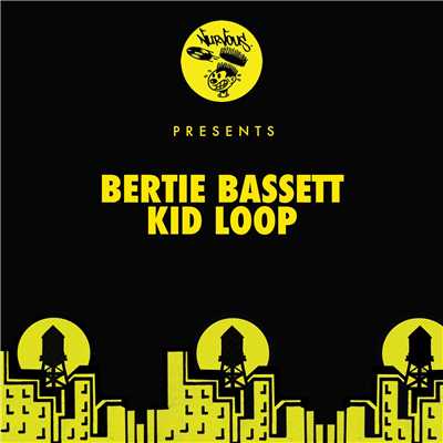 シングル/Kid Loop/Bertie Bassett