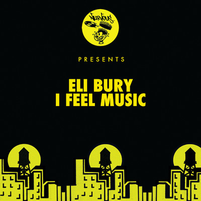 シングル/I Feel Music/Eli Bury