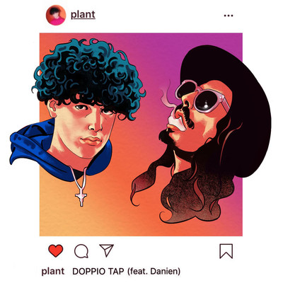 シングル/Doppio tap (feat. Danien)/Plant