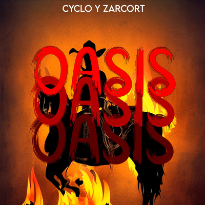 シングル/Oasis/Zarcort y Cyclo