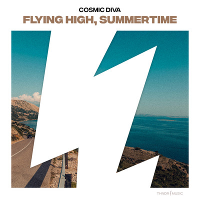 シングル/Flying High, Summertime (Extended Mix)/Cosmic Diva