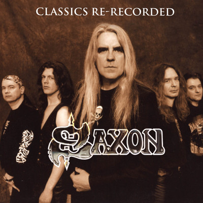 Strong Arm of the Law (Re-Recorded)/Saxon