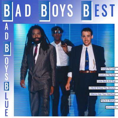 A World Without You (Michelle) (Radio Edit)/Bad Boys Blue