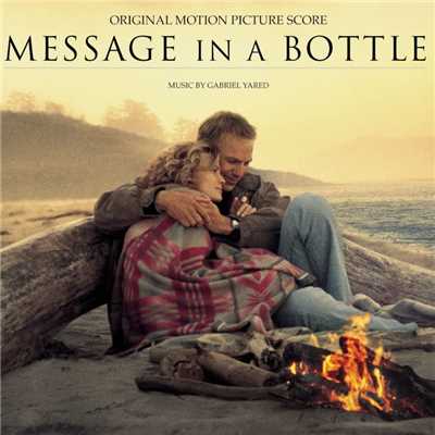 Message In A Bottle-Original Motion Picture Score/Gabriel Yared