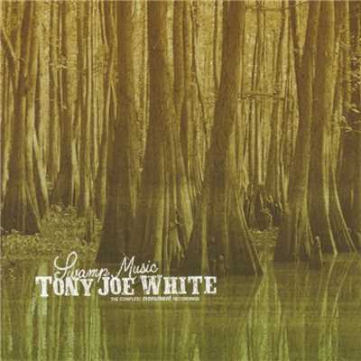 A Man Can Only Stand Just so Much Pain (Remastered Version)/Tony Joe White