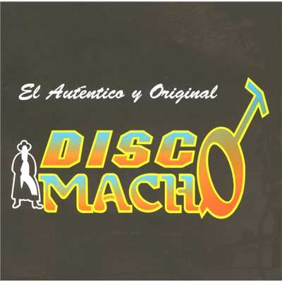 Disco macho/Banda Machos