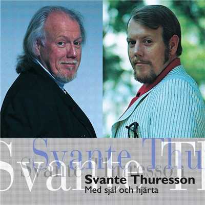 アルバム/Med Sjal Och Hjarta/Svante Thuresson
