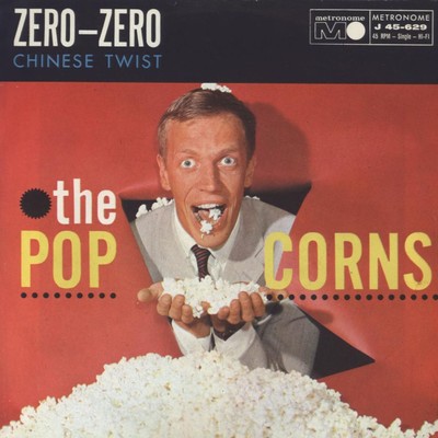 Zero Zero/The Popcorns
