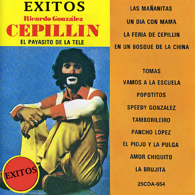 アルバム/El Payasito de la Tele ”Cepillin”/Cepillin