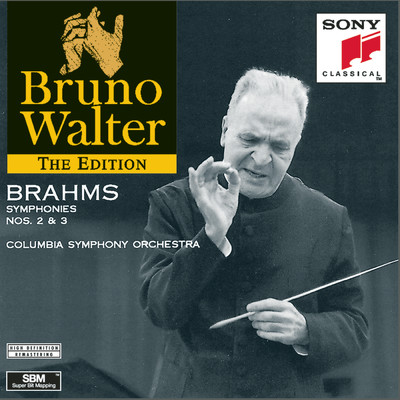 Brahms: Symphonies Nos. 2 & 3/Bruno Walter