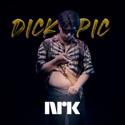 シングル/Dick Pic (Explicit)/4ETG