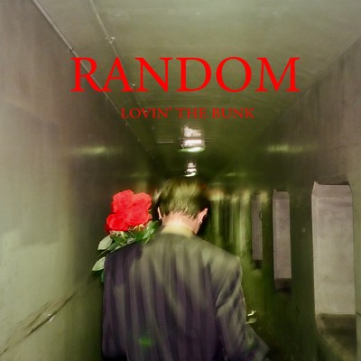 RANDOM/LOVIN' THE BUNK