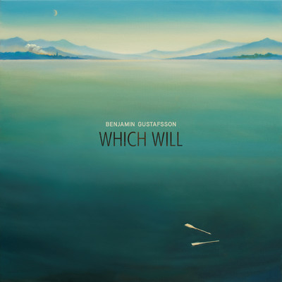 シングル/Which Will/Benjamin Gustafsson