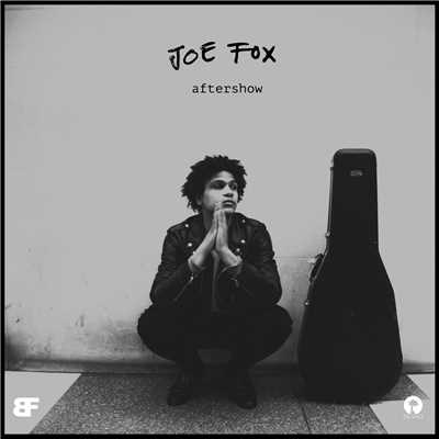 Aftershow ／ Sweet Song/Joe Fox