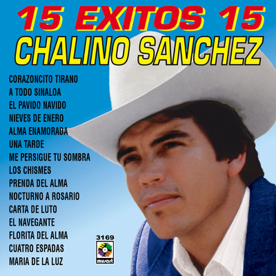 A Todo Sinaloa (featuring Los Guamuchilenos)/Chalino Sanchez