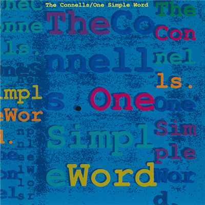 One Simple Word/The Connells