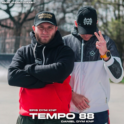 Tempo 88 (feat. Daniel Dym KNF)/Epis DYM KNF