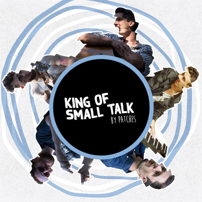 アルバム/King of Small Talk/Patches