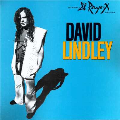 アルバム/El Rayo-X/David Lindley