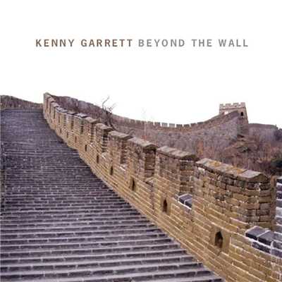 アルバム/Beyond the Wall/Kenny Garrett