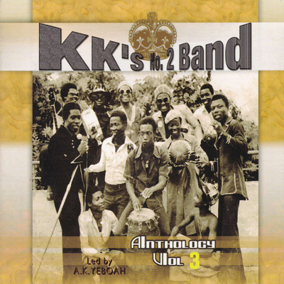 アルバム/Anthology, Vol. 3/K.K's No. 2 Band