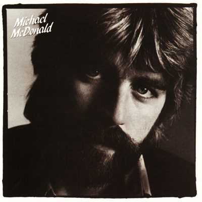 If That's What It Takes/Michael McDonald