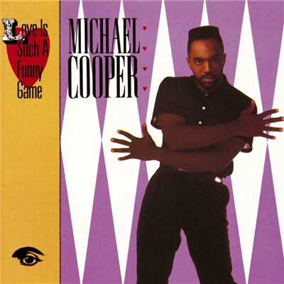 アルバム/Love Is Such A Funny Game/Michael Cooper