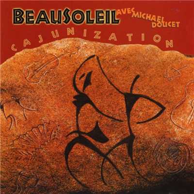 アルバム/Cajunization/BeauSoleil