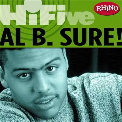アルバム/Rhino Hi-Five: Al B. Sure！/Al B. Sure！