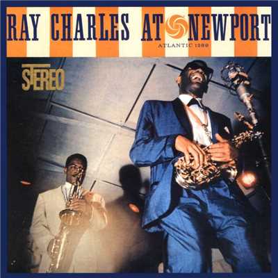 アルバム/Ray Charles At Newport/レイ・チャールズ