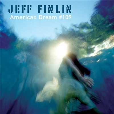 American Dream  #109/Jeff Finlin