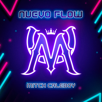 アルバム/Nuevo Flow/Mitch Caleboy