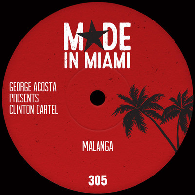 シングル/Malanga (Nizzle Mix)/George Acosta